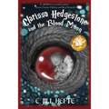 Clarissa Hedgestone and the Blood Moon - Paperback