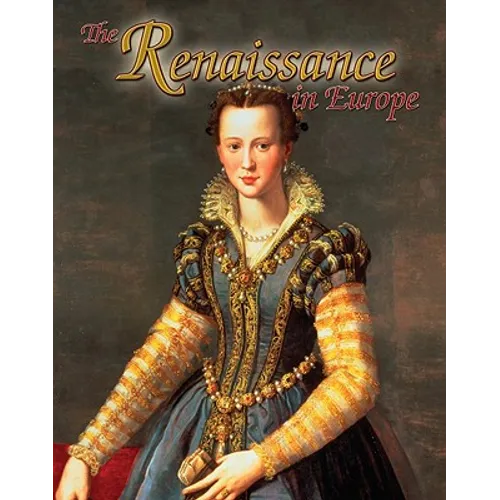 The Renaissance in Europe - Hardcover