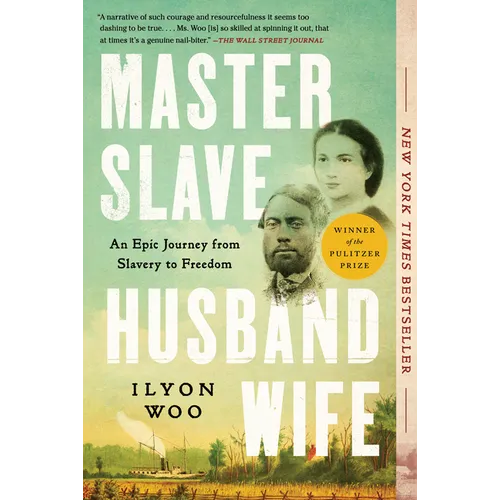 Master Slave Husband Wife: An Epic Journey from Slavery to Freedom - Paperback