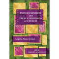 Pioneer Ministry and Fresh Expressions of Church - Paperback