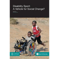 Disability Sport: A Vehicle for Social Change? - Paperback