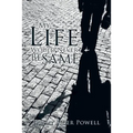 My Life Would Never Be the Same - Paperback