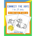 Connect the dots: 1 to 25 dots, for kids ages 3 and up with progressive difficulty. - Paperback