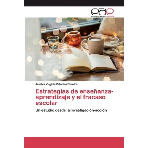 Estrategias de enseñanza-aprendizaje y el fracaso escolar - Paperback