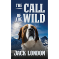 The Call of the Wild - Paperback