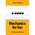 Mechanics for fun - Paperback