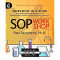 SOP Workshop: Workshop in a Book on Standard Operating Procedures for Biotechnology, Health Science, and Other Industries - Paperback