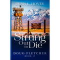 Strung out to Die - Paperback