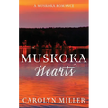Muskoka Hearts - Paperback