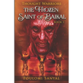 The Frozen Saint of Baikal - Paperback