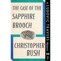 The Case of the Sapphire Brooch: A Ludovic Travers Mystery - Paperback