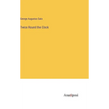 Twice Round the Clock - Hardcover