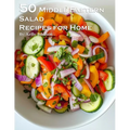 50 Middle Eastern Salad Recipes for Home - Paperback