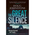 The Great Silence: Volume 3 - Paperback