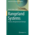 Rangeland Systems: Processes, Management and Challenges - Hardcover