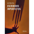 Escribidos imperfectos - Paperback