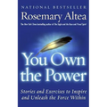You Own the Power: Stories and Exercises to Inspire and Unleash the Force Within - Paperback