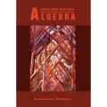 Applied Matrix Algebra - Hardcover