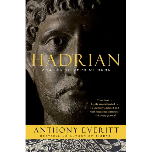 Hadrian and the Triumph of Rome - Paperback
