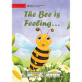 The Bee is Feeling... - Paperback