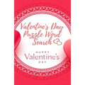 Valentine's Day puzzle Word Search Happy Valentine's Day - Paperback