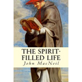 The Spirit-Filled Life - Paperback