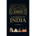 A Passage to India - Hardcover
