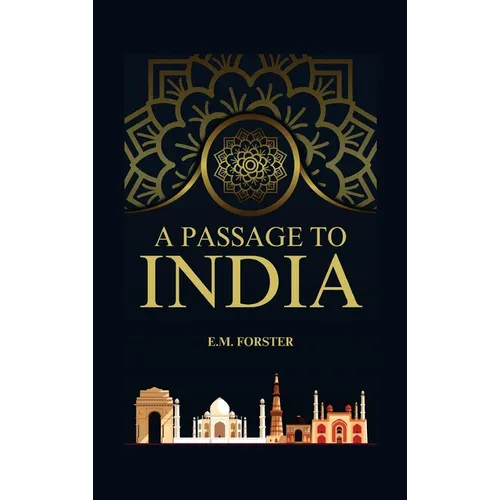 A Passage to India - Hardcover