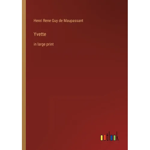 Yvette: in large print - Paperback