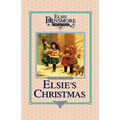 Christmas with Grandma Elsie, Book 14 - Hardcover