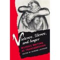 Violence, Silence, and Anger: Women's Writing as Transgression - Paperback