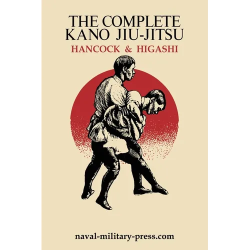 The Complete Kano Jiu-Jitsu - Paperback