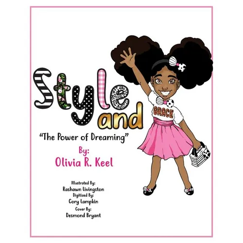 Style and Grace: The Power of Dreaming - Paperback