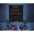 The Huge Picture - Hardcover