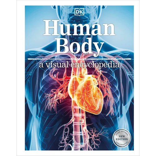 Human Body: A Visual Encyclopedia of How the Body Works - Hardcover