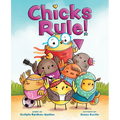 Chicks Rule!: A Picture Book - Hardcover