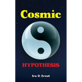 Cosmic Hypothesis - Paperback