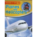 Planes and Helicopters - Paperback