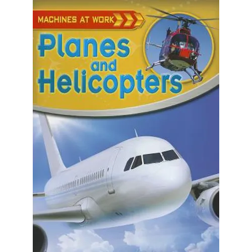 Planes and Helicopters - Paperback