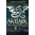 Skylark: The Dragon Lady - Paperback