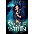 The Wolf Within - Paperback
