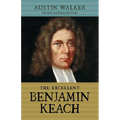 The Excellent Benjamin Keach (PB) - Paperback
