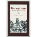 Fast and Feast: Food in Medieval Society - Paperback