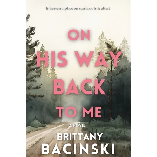 On His Way Back To Me - Paperback