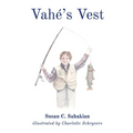 Vahé's Vest - Hardcover