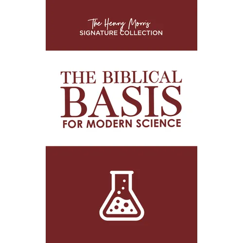 The Biblical Basis for Modern Science - Paperback