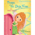 Perry, The Desk Fairy - Paperback