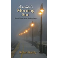 Streiker's Morning Sun: Book Three of The Streiker Saga - Paperback