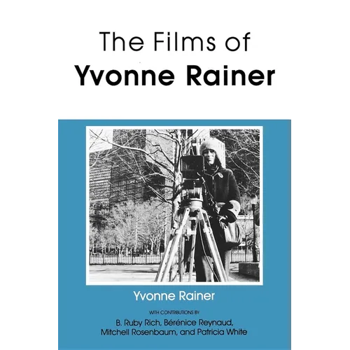 Films of Yvonne Rainer - Paperback