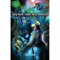 Going Home: A Multi-Verse Adventure - Paperback